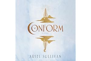 Conform: A Novel
