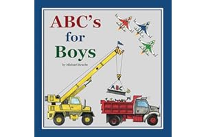 ABC's for Boys (Hardcover Alphabet Book, Baby & Children's Book - Hand-Illustrated Trucks, Planes, Cars & More)
