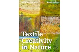 Textile Creativity Through Nature: Felt, Texture, and Stitch
