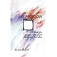 Cambodia: A Book For People Who Find Television Too Slow