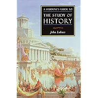 A Student's Guide to the Study of History (ISI Guides to the Major Disciplines) book cover A Student's Guide to the Study of History (ISI Guides to the Major Disciplines) book cover