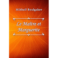 Le Maître et Marguerite (French Edition) book cover Le Maître et Marguerite (French Edition) book cover