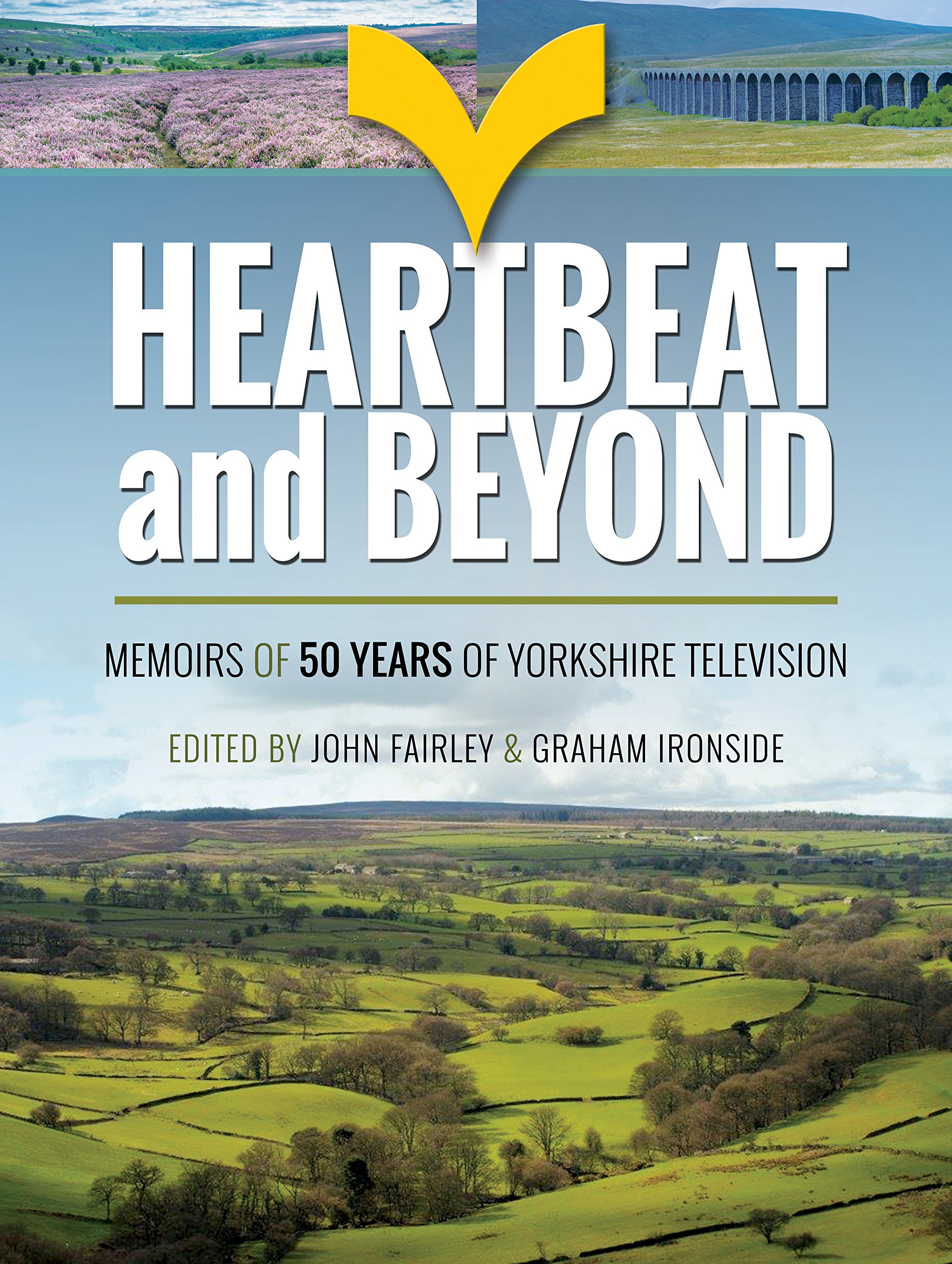 Heartbeat and Beyond: 50 Years of Yorkshire Television