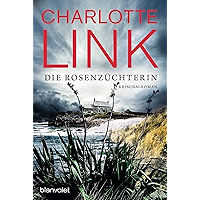 Die Rosenzüchterin: Kriminalroman (German Edition) book cover