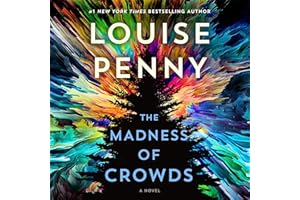 The Madness of Crowds: A Novel