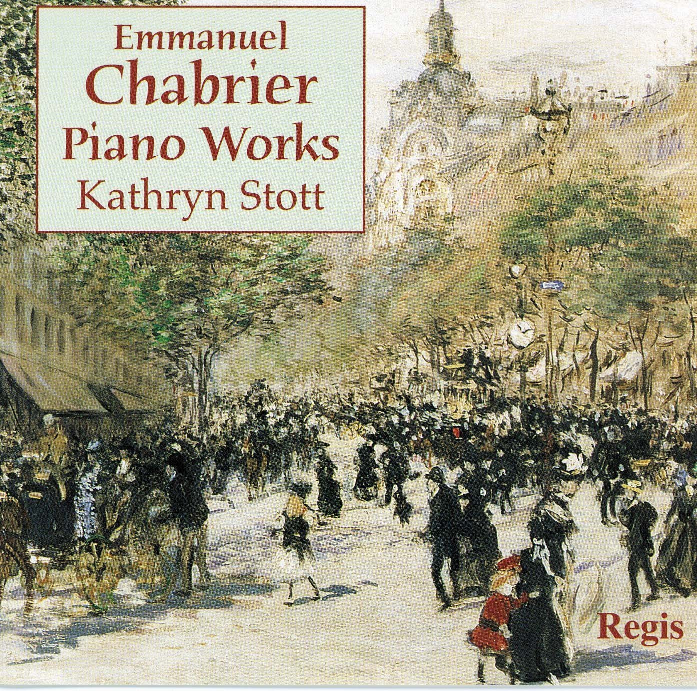 Chabrier: Piano Works