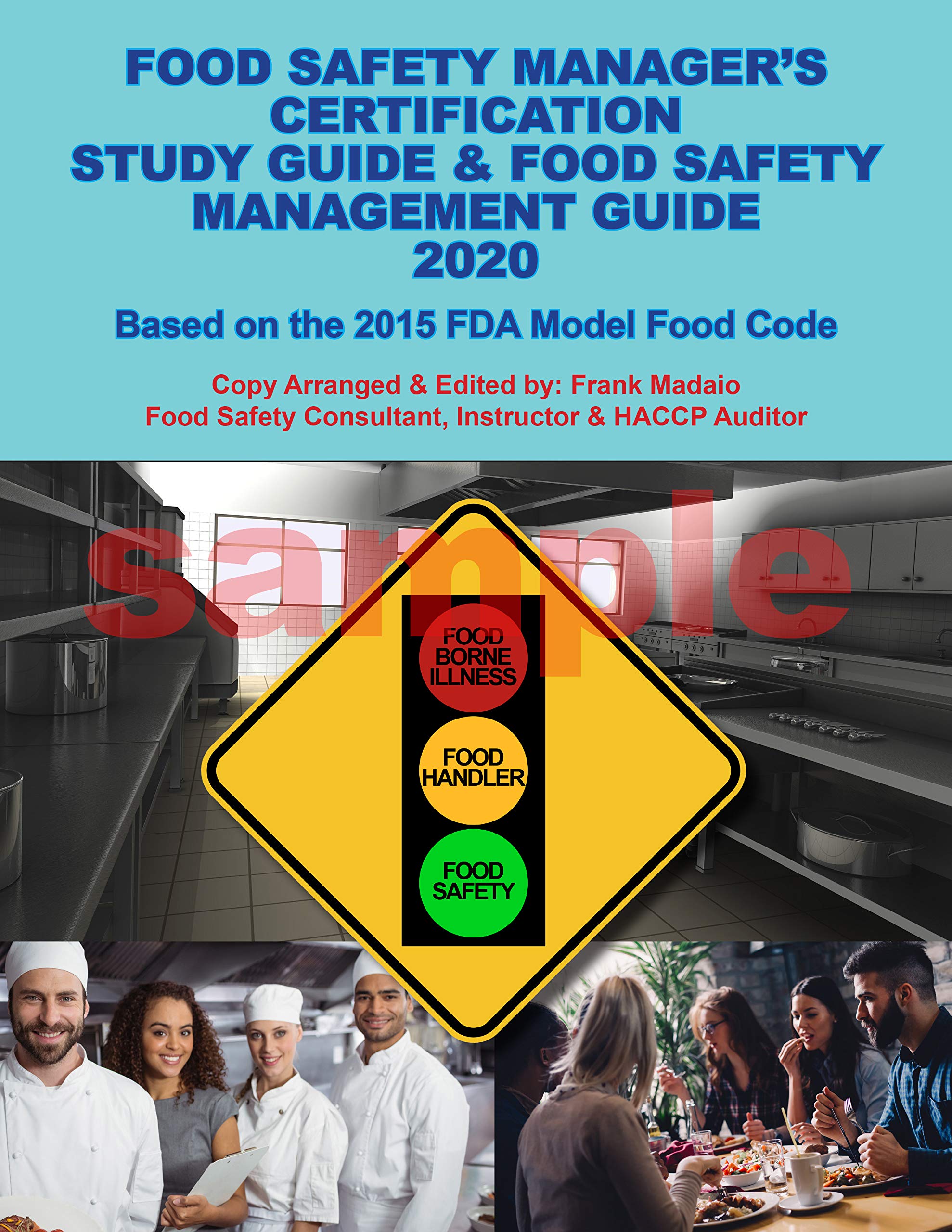 Servsafe Food Safety Manager S Certification Study Guide Food Safety Management Guide 2020 Dayton Productions 0051497131470 Amazon Com Books