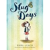 Slug Days (Slug Days Stories (1))
