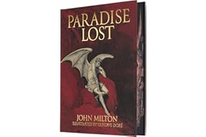 Milton's Paradise Lost: Illustrated by Gustave Doré (Arcturus Epic Classics)