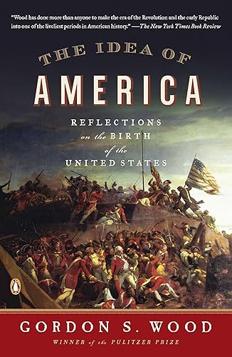 Download The Idea of America: Reflections on the Birth of the United States PDF