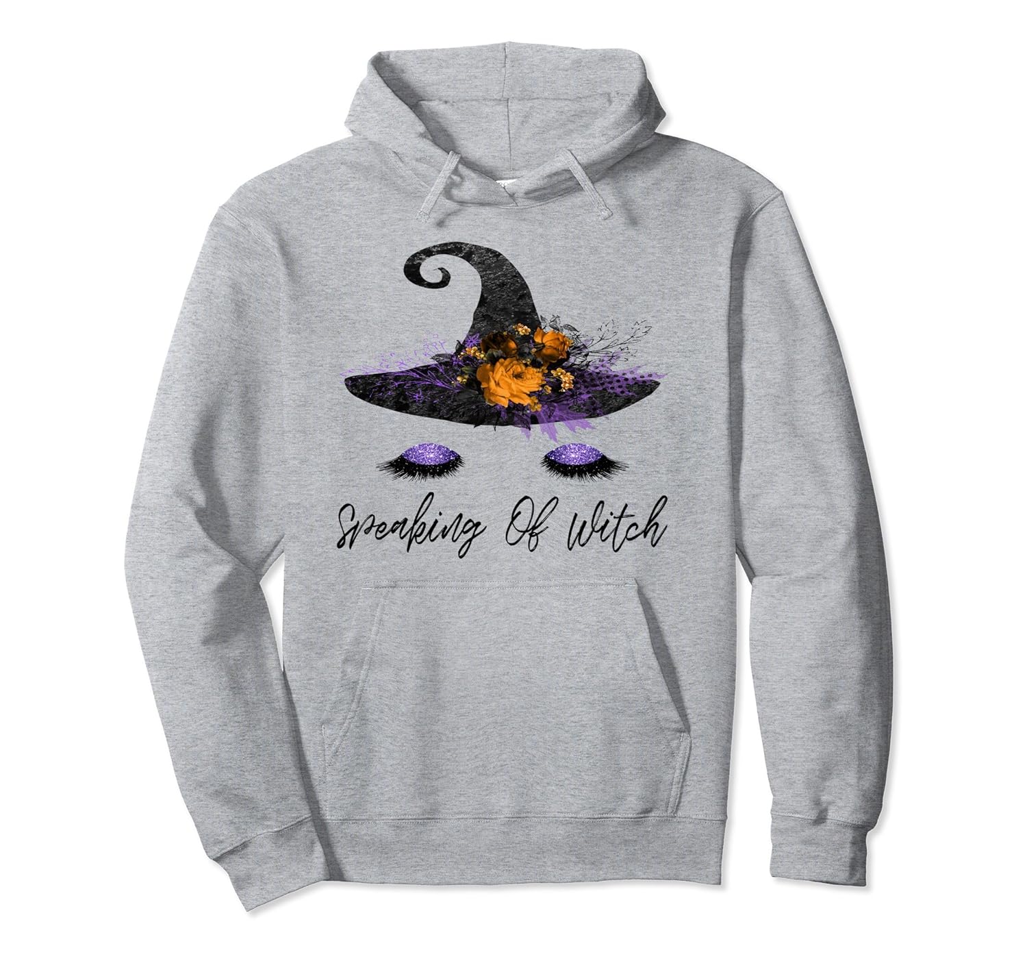 Speaking of Witch - Funny Glam Halloween Hoodie-ANZ