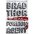 Foreign Agent: A Thriller (Scot Harvath)