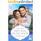 First Kiss, On The House (Mill Pond Book 5)