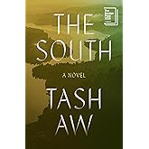 The South: A Novel