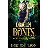 Dragon Bones (a Nia Rivers Adventure Book 1)