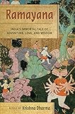 Ramayana: India's Immortal Tale of
