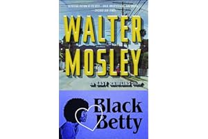 Black Betty: An Easy Rawlins Novel (Volume 4)