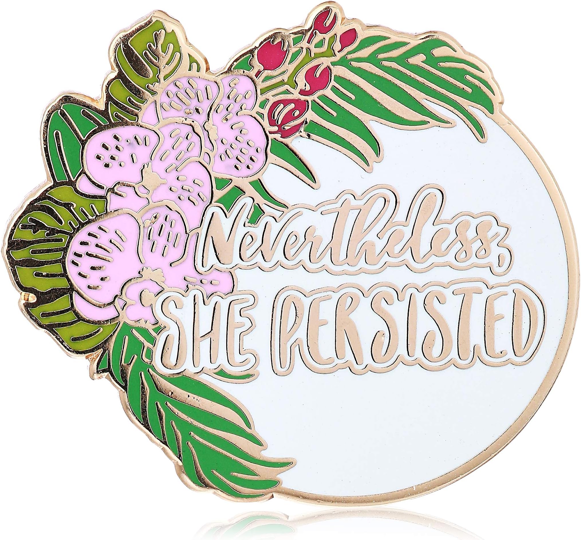 StickeroonieNevertheless She Persisted Enamel Lapel Pin Female Empowerment Empower Girl Power- Rose Gold Plated- Hawaiian Flower Design