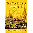 Natasha's Dance: A Cultural History of Russia