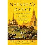 Natasha's Dance: A Cultural History of Russia