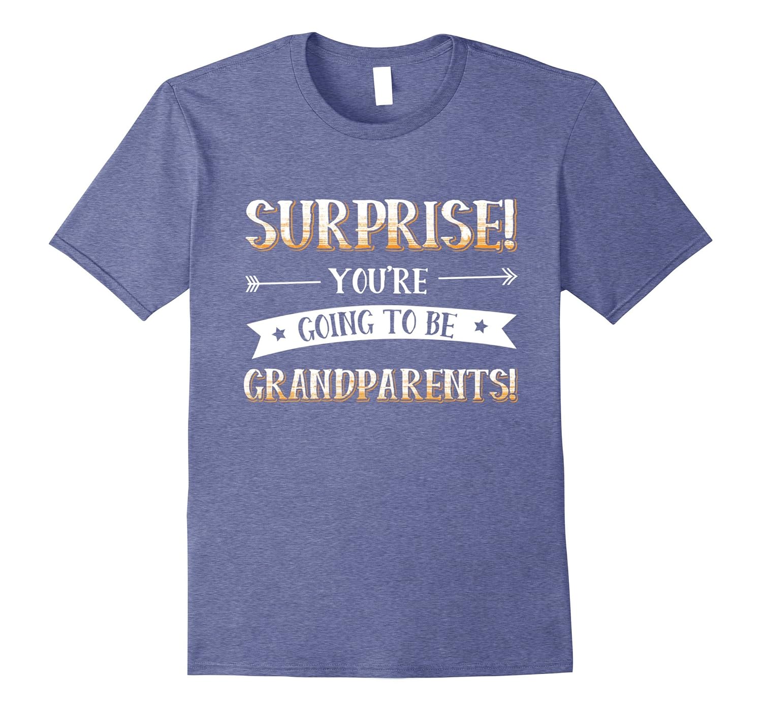 Surprise You're Going To Be Grandparents T-Shirt-anz