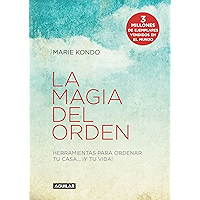 La magia del orden (La magia del orden 1): Herramientas para ordenar tu casa y tu vida (Spanish Edition) book cover La magia del orden (La magia del orden 1): Herramientas para ordenar tu casa y tu vida (Spanish Edition) book cover