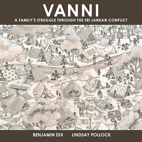 Download Vanni: A Familys Struggle Through the Sri Lankan Conflict PDF