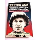 Ernie's War: The Best of Ernie Pyle's World War II Dispatches