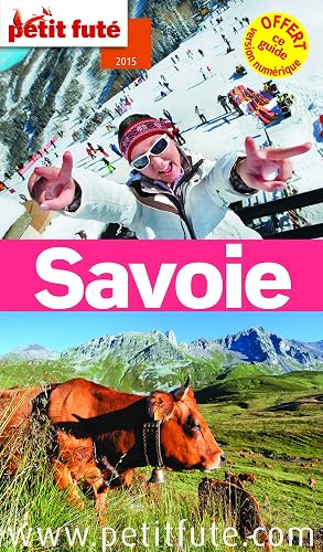 Download Guide Savoie 2015 Petit Futé PDF