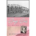Then Sings My Soul: My Mother's Song