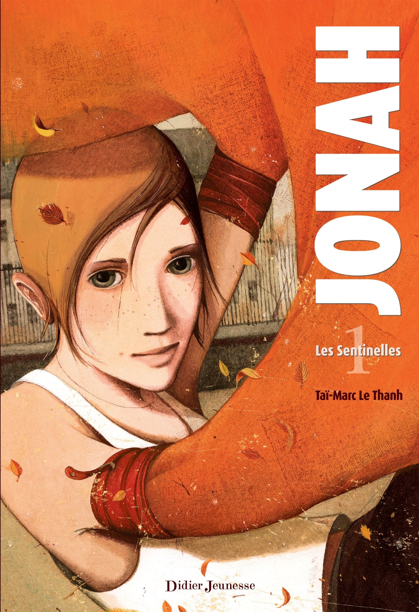 Jonah 1 Les Sentinelles French Edition Tai Marc Le -