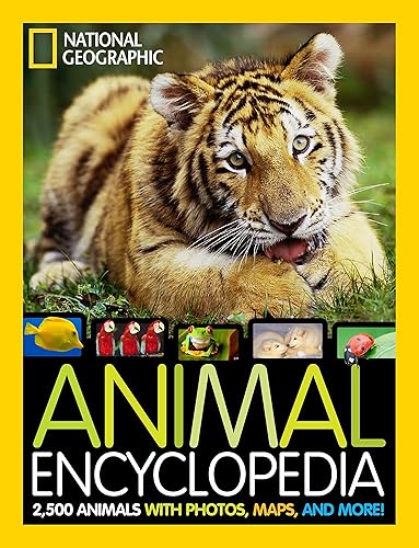 Download National Geographic Animal Encyclopedia: 2,500 Animals with Photos, Maps, and More! PDF
