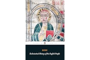 Ecclesiastical History of the English People: With Bede's Letter to Egbert and Cuthbert's Letter on the Death of Bede