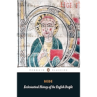 Ecclesiastical History of the English People: With Bede's Letter to Egbert and Cuthbert's Letter on the Death of Bede book cover