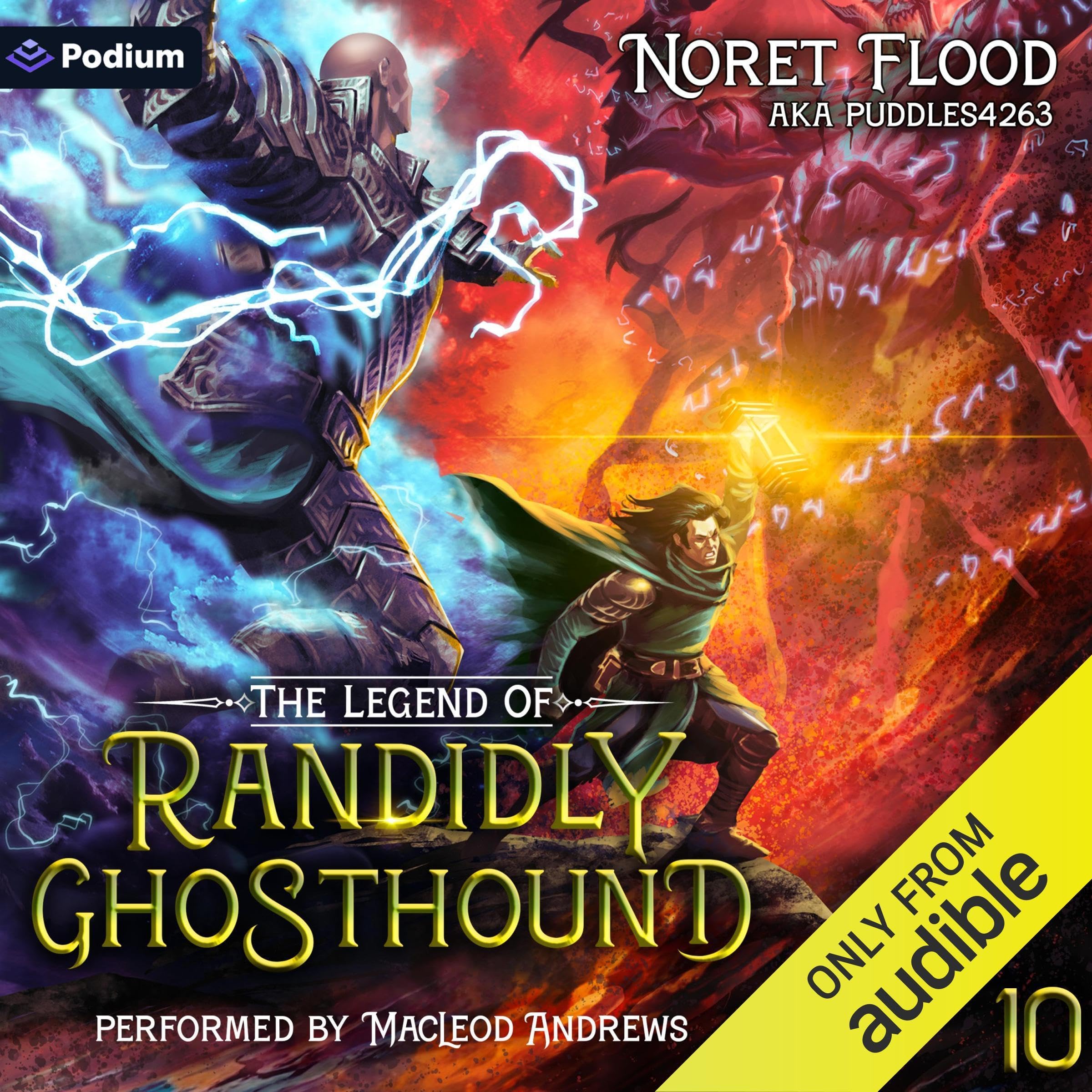 The Legend of Randidly Ghosthound 10: The Legend of Randidly Ghosthound, Book 10 Image