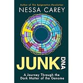 Junk DNA: A Journey Through the Dark Matter of the Genome