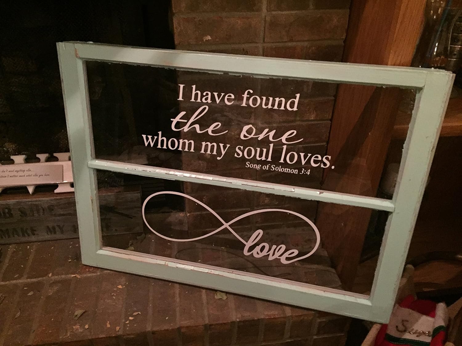 Amazon I have found the one whom my soul loves song of Amazon I have found the one whom my soul loves song of solomon quote wood window for pictures to be displayed on wedding window wedding picture