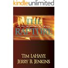 The Rapture: In the Twinkling of an Eye / Countdown to the Earth's Last Days (Before They Were Left Behind Book 3)