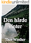 Den h&aring;rde vinter (Danish Edition)