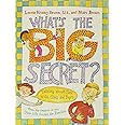 What's the Big Secret?: Talking about Sex with Girls and Boys