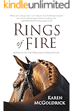 Rings of Fire: Book IV of The Dressage Chronicles