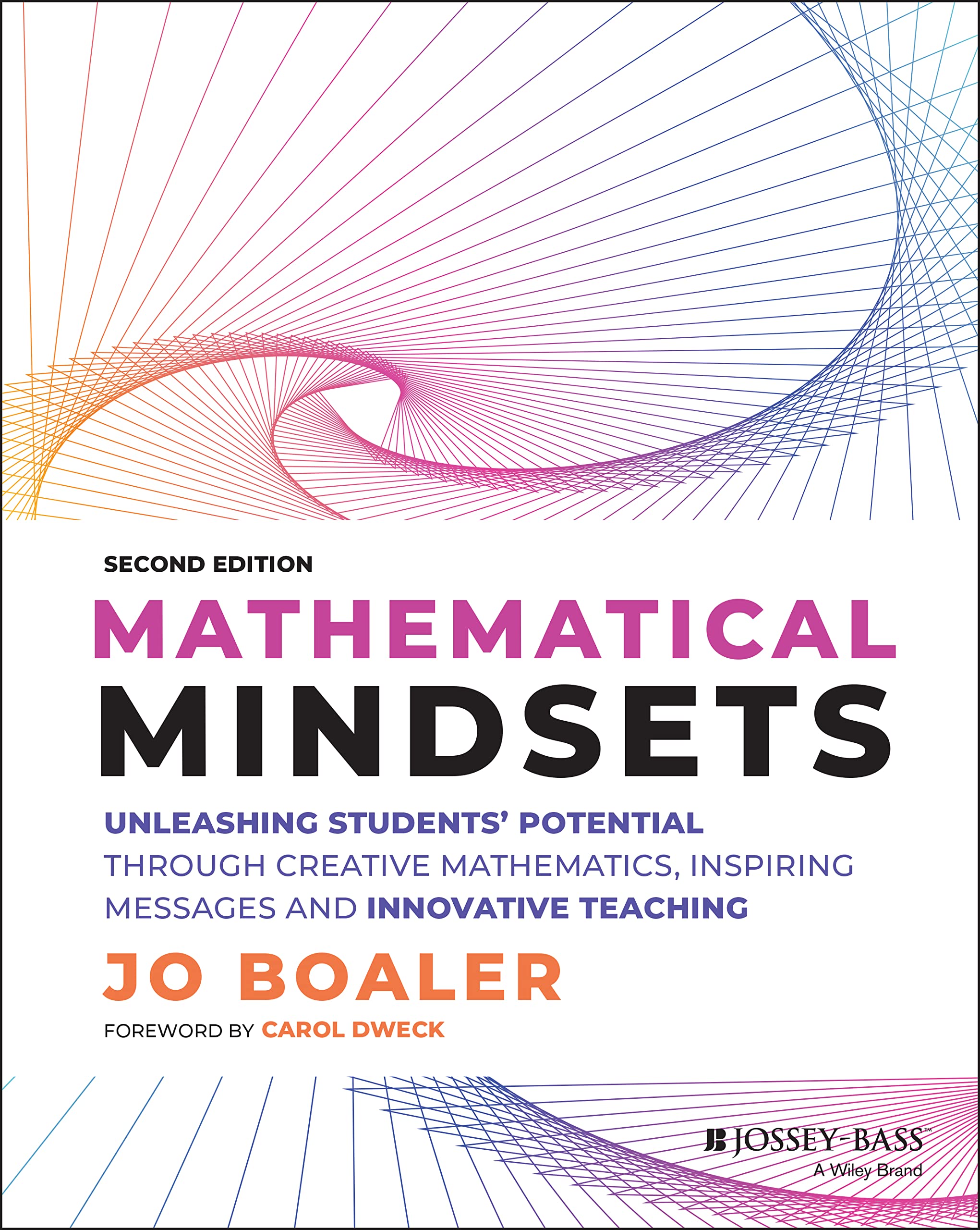 Mathematical Mindsets: Unleashing