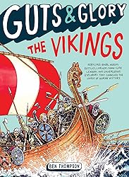 Guts & Glory: The Vikings