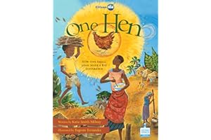 One Hen: How One Small Loan Made a Big Difference
