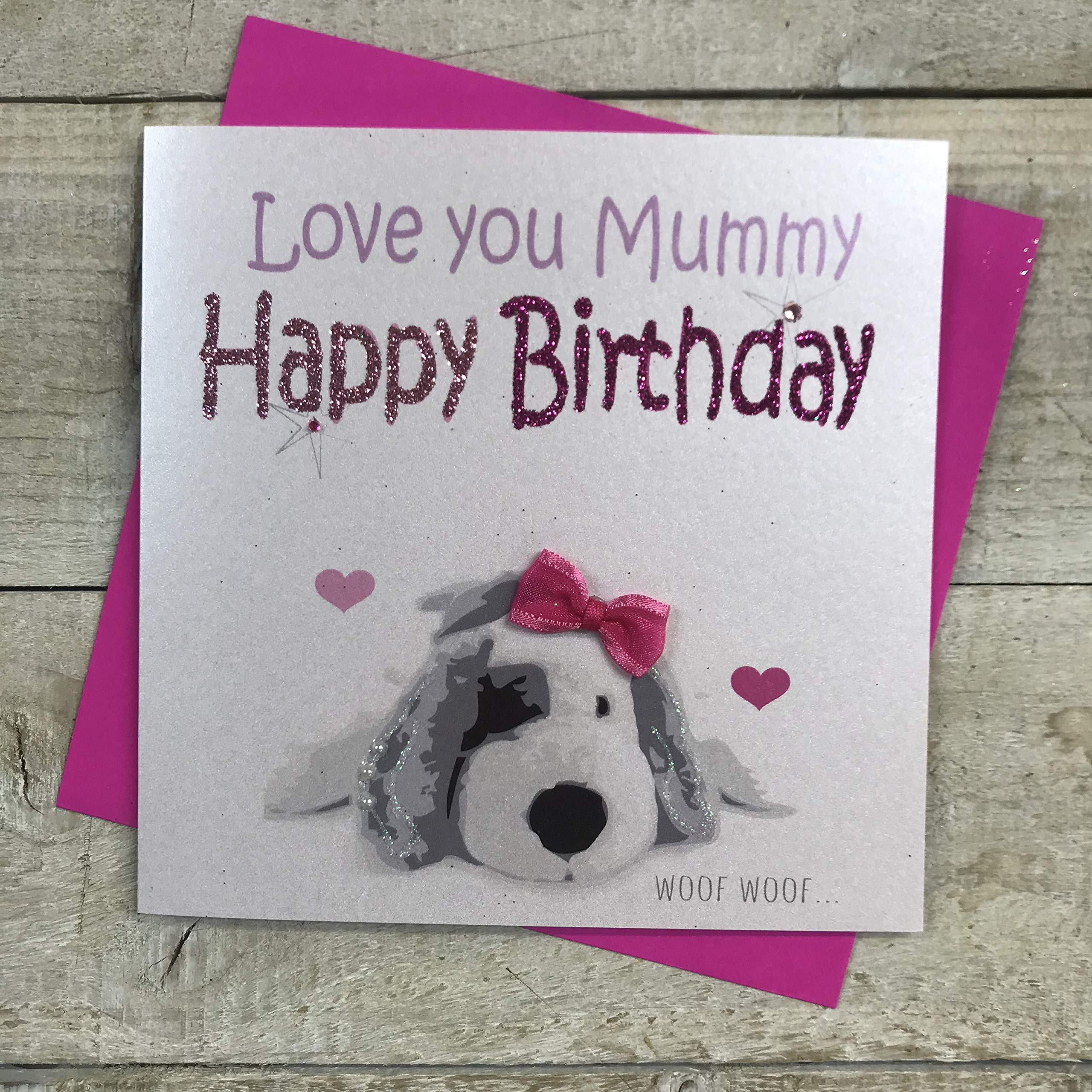 WHITE COTTON CARDS Puppy Love You Mummy Happy Handmade Birthday Card, N305