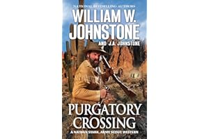 Purgatory Crossing: A Nathan Stark, Army Scout Western (A Nathan Stark Western Book 3)