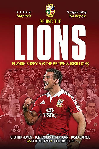 Download Behind the Lions: Playing Rugby for the British & Irish Lions (Behind the Jersey Series) (English Edition) PDF