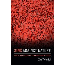 Amazon.com: Sins against Nature: Sex and Archives in Colonial New ...