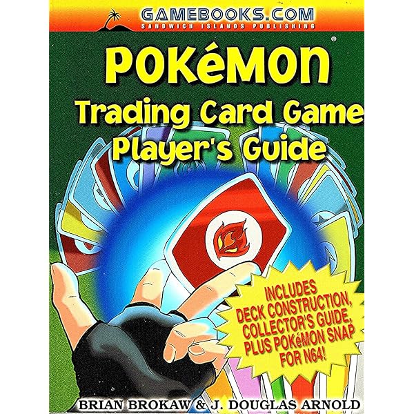 how to play pokemon card game book Pokemon Trading Card Game Player's Guide: Brokaw, Brian, Arnold, J.  Douglas, Elies, Mark: 9781884364501: Amazon.com: Books