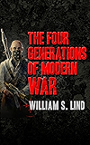 The Four Generations of Modern War